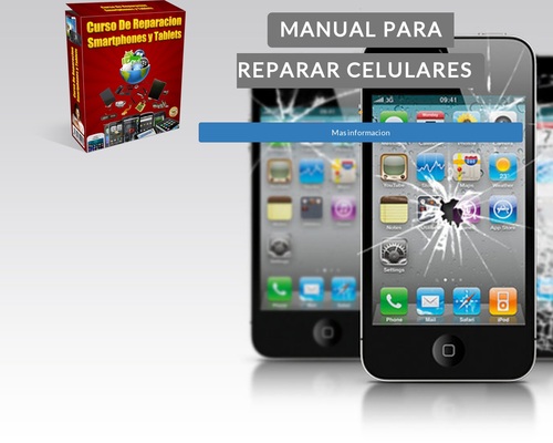 Manual Curso Para Reparar Celulares Inicia Tu Propio Negocio Desde Casa